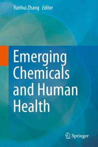 Emerging Chemicals and Human Health