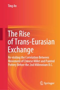 Rise of Trans-Eurasian Exchange