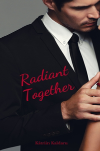 Radiant Together