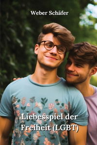 Liebesspiel der Freiheit (LGBT)
