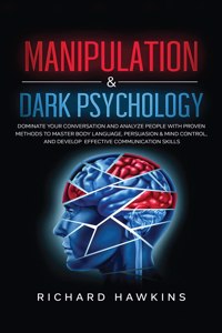 Manipulation & Dark Psychology