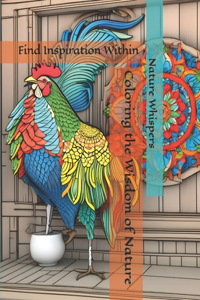 Coloring the Wisdom of Nature