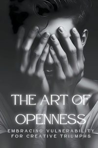 Art Of Openness