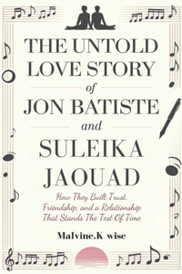 Untold Love Story of Jon Batiste and Suleika Jaouad