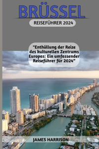 Brüssel Reiseführer 2024