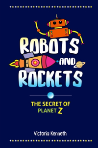 Robots and Rockets
