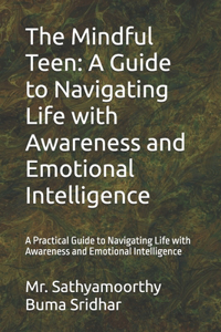 The Mindful Teen