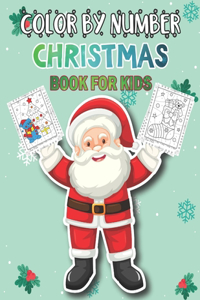 Color by Number Christmas Book For Kids