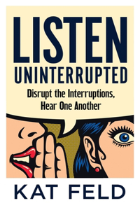 Listen Uninterrupted