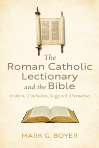 The Roman Catholic Lectionary and the Bible