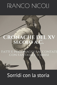 CRONACHE DEL XV secolo a.C.