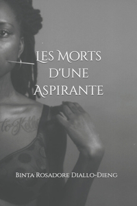 Les Morts d'une Aspirante