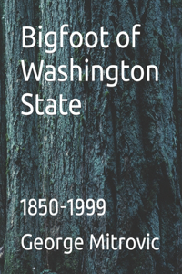 Bigfoot of Washington State