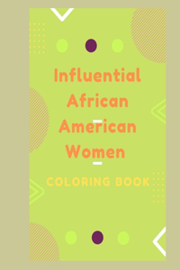 Influential African American Women