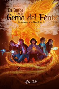 En Busca de la Gema del Fénix