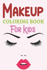 Makeup Coloring Book For Kids
