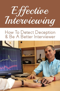 Effective Interviewing