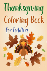 Thanksgiving Coloring Book For Toddlers