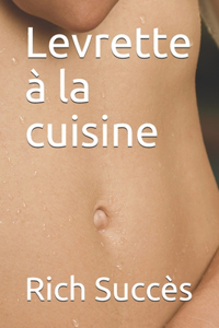 Levrette à la cuisine