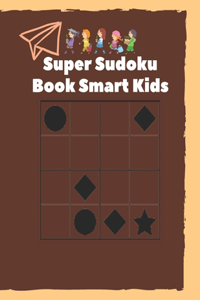Super Sudoku Book Smart Kids