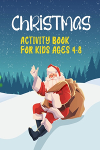 Christmas Activity Book For Kids Ages 4-8