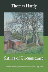 Satires of Circumstance