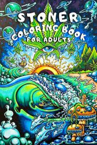 Stoner Coloring Book for Adults