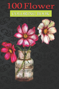 100 Flower Coloring Book