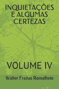 Inquietações E Algumas Certezas