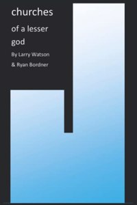 churches of a lesser god