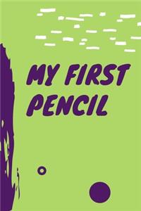 My First Pencil