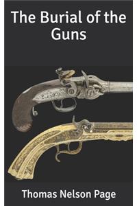 The Burial of the Guns