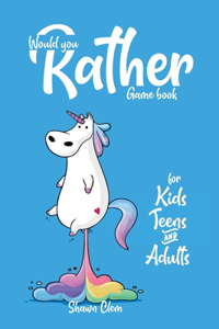 Would You Rather Game Book for Kids
