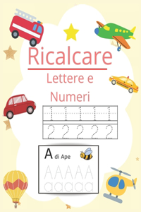 Ricalcare lettere e numeri