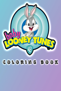 Baby Looney Tunes Coloring Book