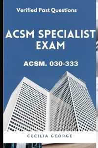 Ascm Specialist Exam