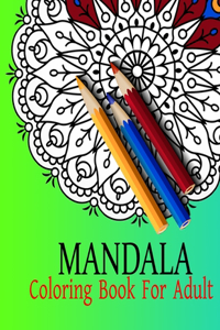 Mandala Coloring Book For Adult