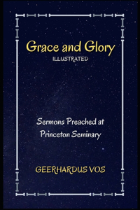 Grace and Glory