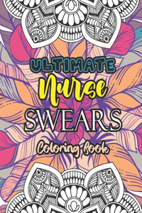 Ultimate Nurse Swear Coloring Book