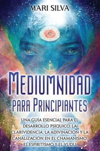 Mediumnidad para principiantes