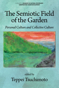 The Semiotic Field of the Garden