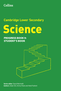 Cambridge Lower Secondary Science Progress Student's Book: Stage 9