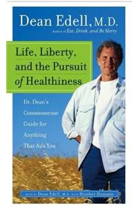 Life, Liberty, and the Pursuit of Healthiness