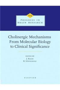 Cholinergic Mechanisms