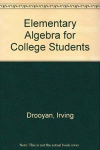 Elementary Algebra for College Students