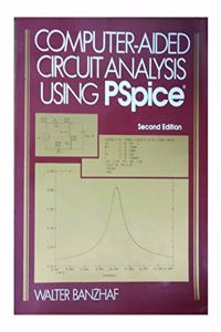 Computer-Aided Circuit Analysis Using PSpice