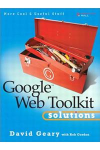 Google Web Toolkit Solutions