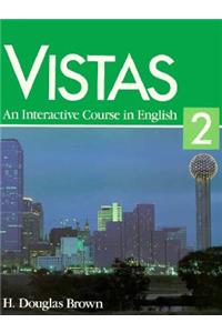 Vistas: An Interactive Course in English