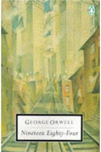 20th Century Nineteen Eighty Four (Twentieth Century Classics)