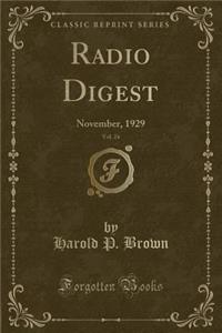 Radio Digest, Vol. 24